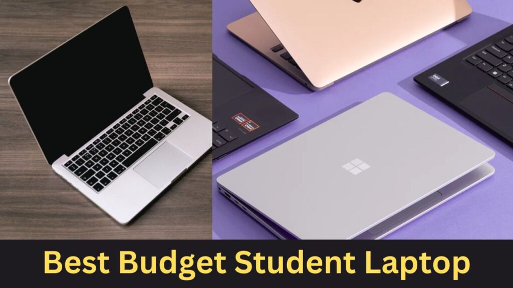 Best Budget Laptops for Students in 2024